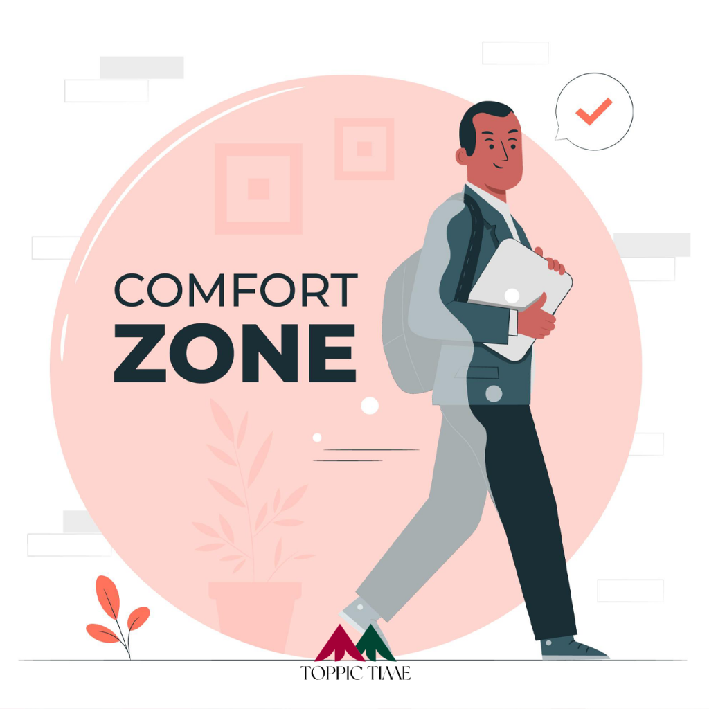 How To พาตัวเองออกจาก Comfort Zone